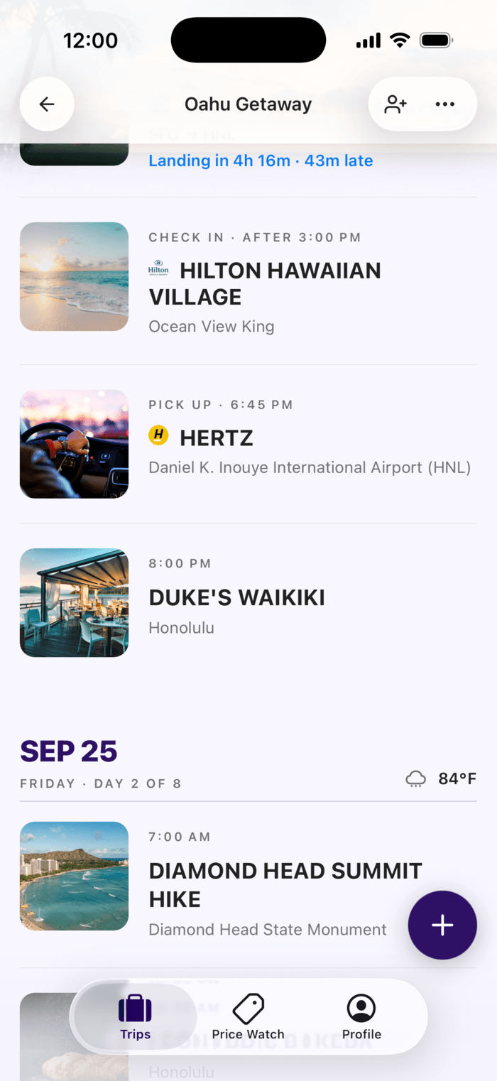 Plot's trip itinerary on iPhone for an Oahu trip: Hilton Hawaiian Village check-in, Hertz pickup, dinner at Duke's Waikiki and a Diamond Head hike